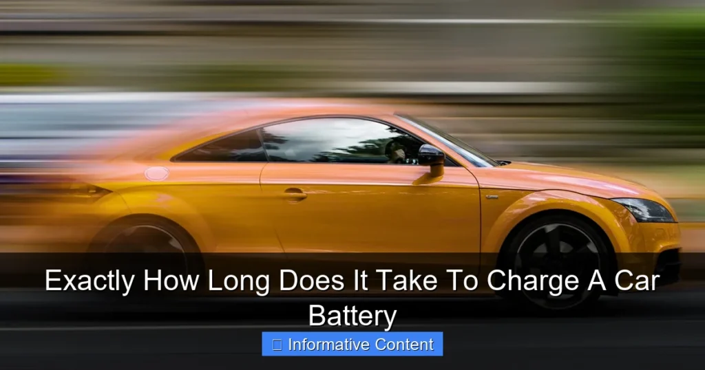 Exactly How Long Does It Take To Charge A Car Battery