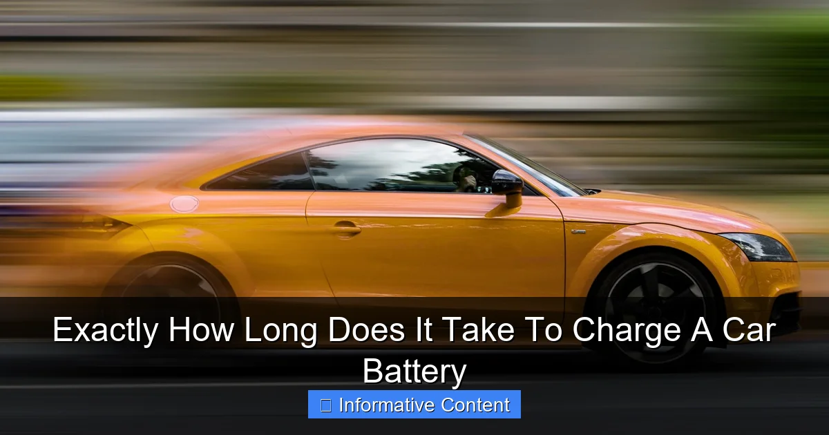 Exactly How Long Does It Take To Charge A Car Battery