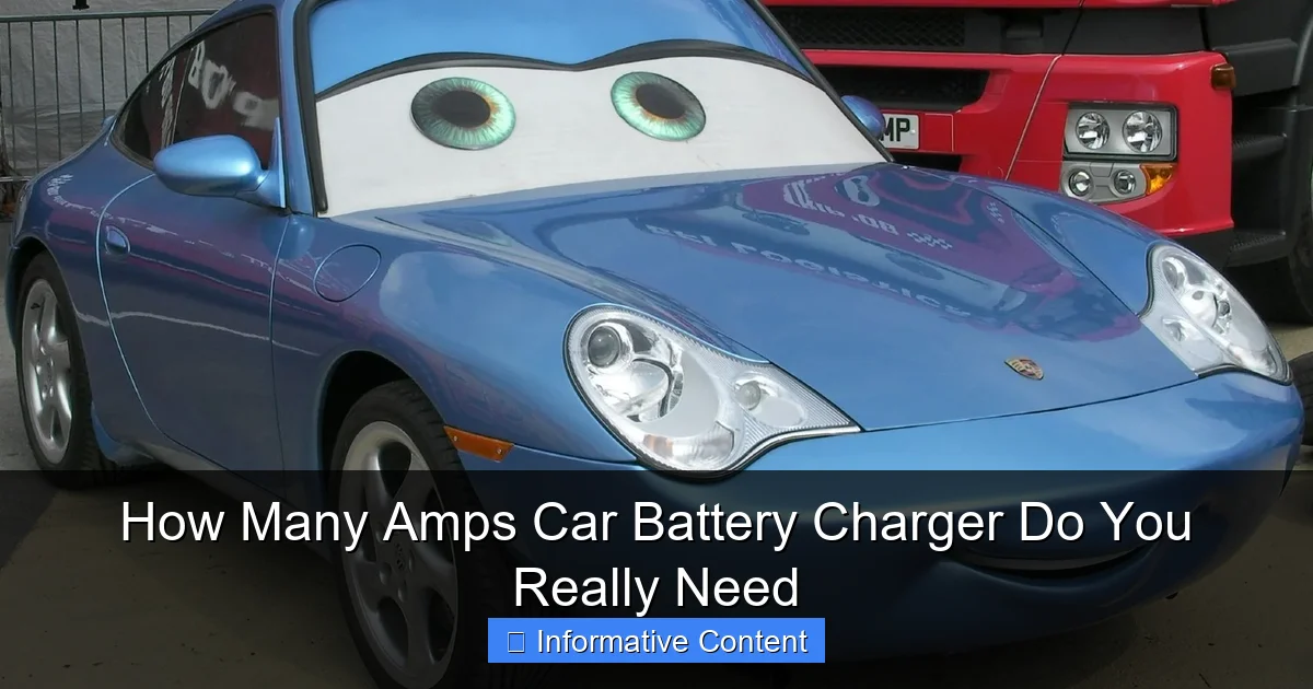 How Many Amps Car Battery Charger Do You Really Need