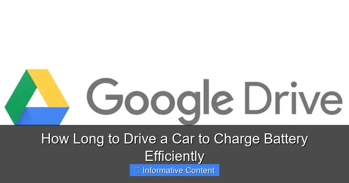 How Long to Drive a Car to Charge Battery Efficiently