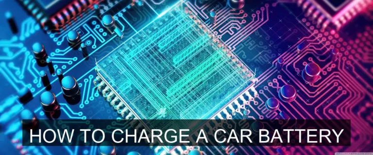 How to Charge a Car Battery: A Complete Guide