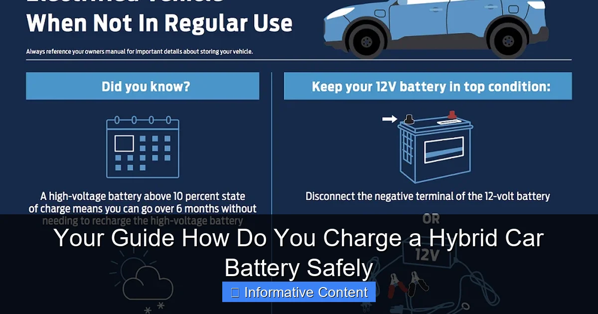 Your Guide How Do You Charge a Hybrid Car Battery Safely