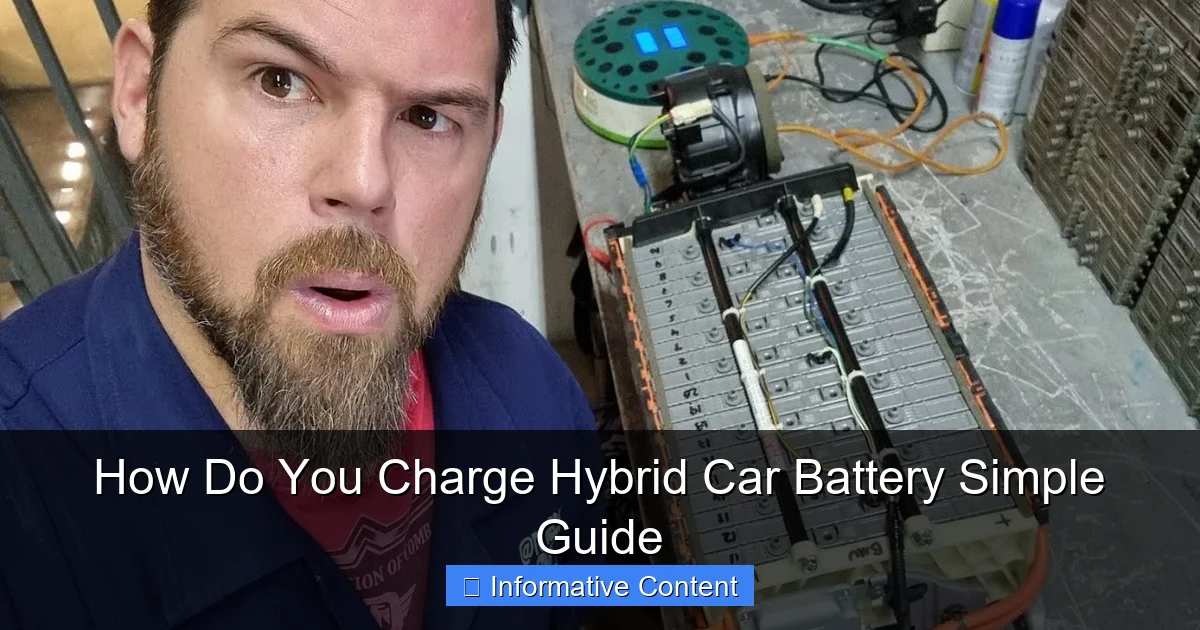 How Do You Charge Hybrid Car Battery Simple Guide