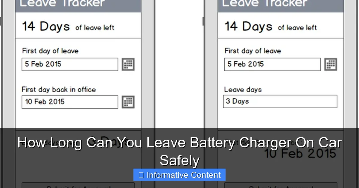 How Long Can You Leave Battery Charger On Car Safely