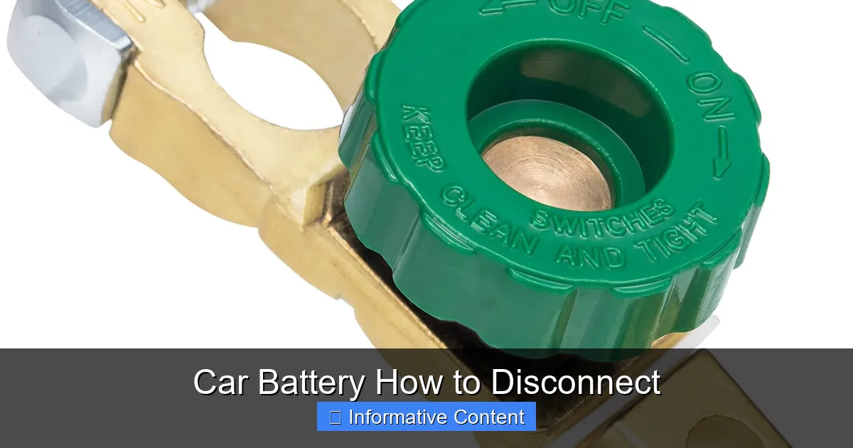 Car Battery How to Disconnect