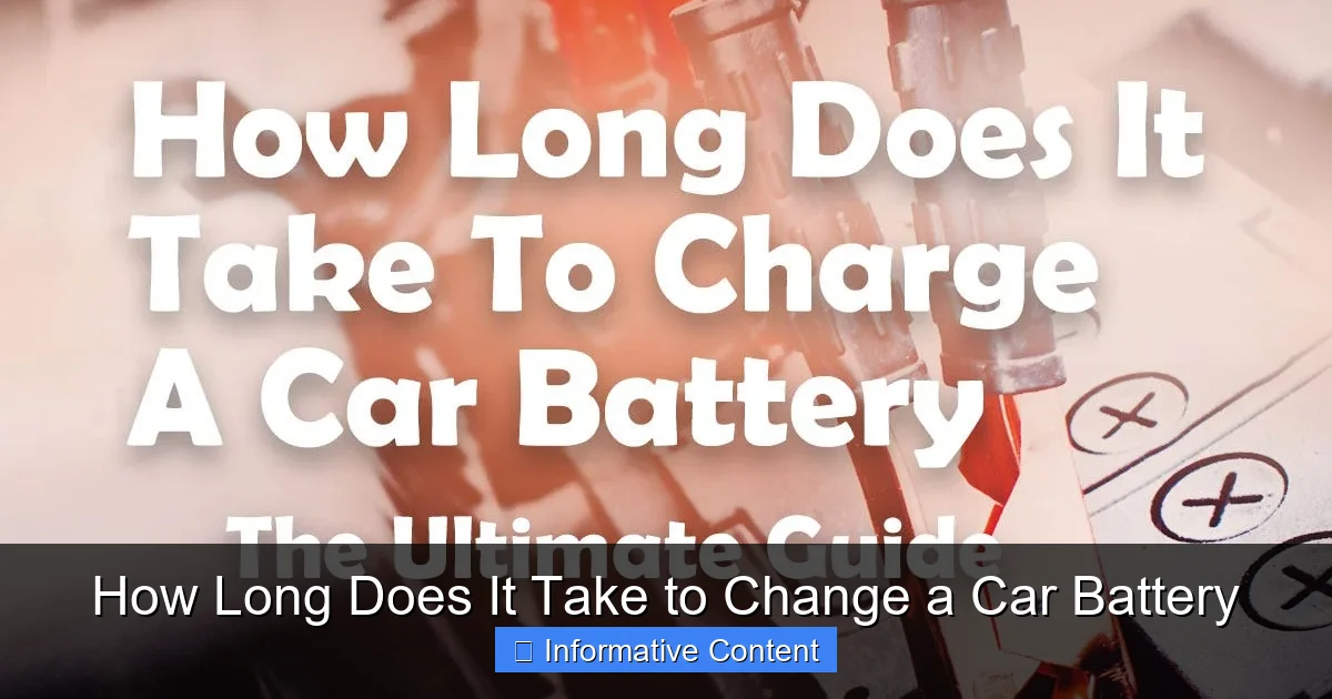 How Long Does It Take to Change a Car Battery