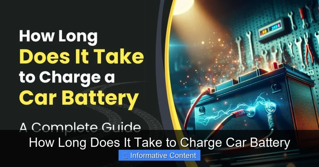 How Long Does It Take to Charge Car Battery