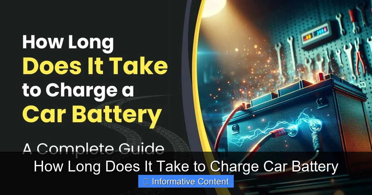 How Long Does It Take to Charge Car Battery