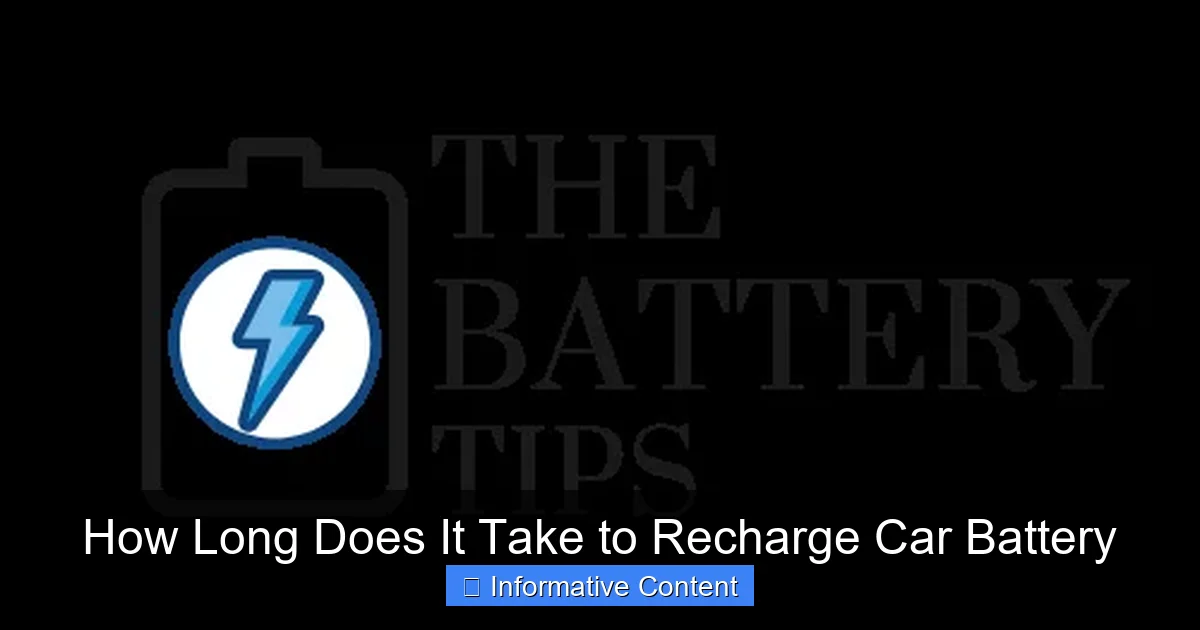 How Long Does It Take to Recharge Car Battery