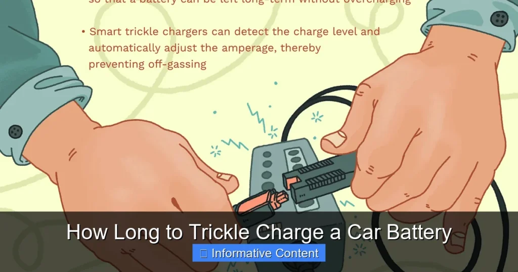 How Long to Trickle Charge a Car Battery