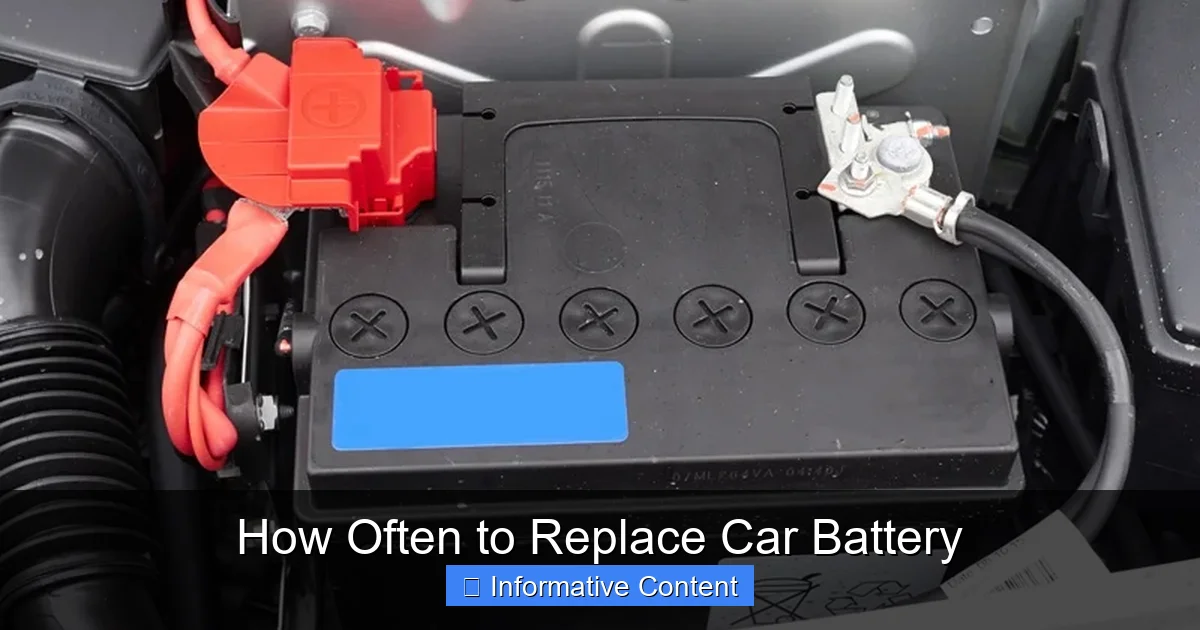 How Often to Replace Car Battery