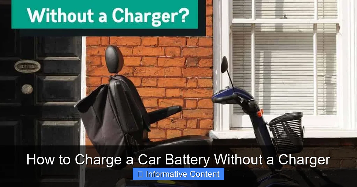 How to Charge a Car Battery Without a Charger