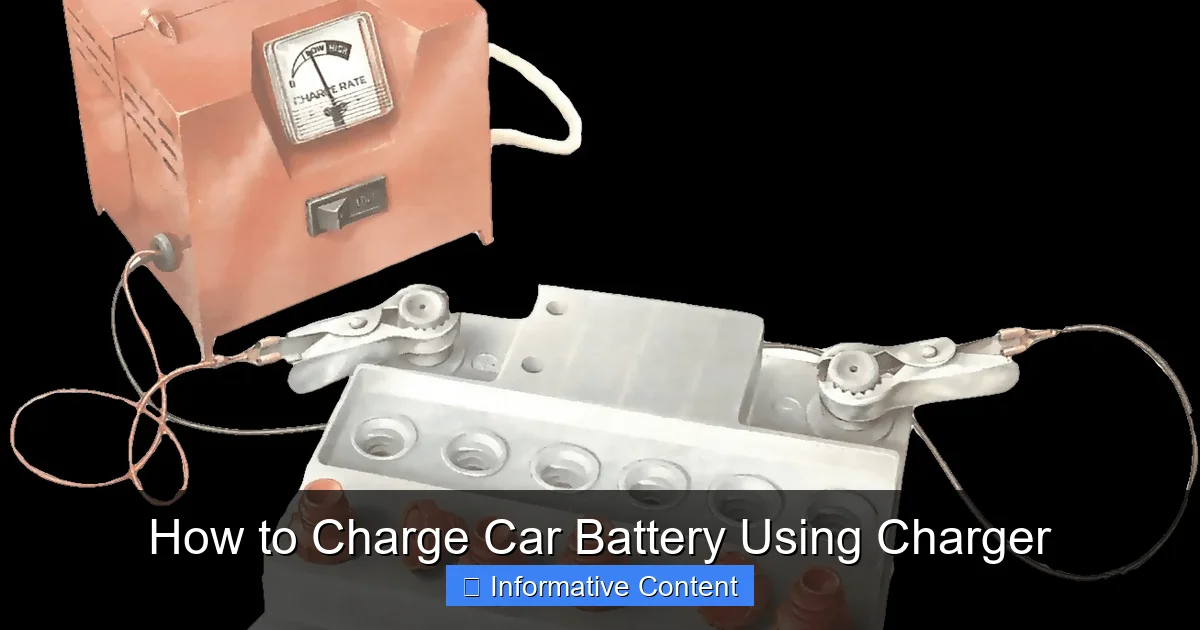How to Charge Car Battery Using Charger