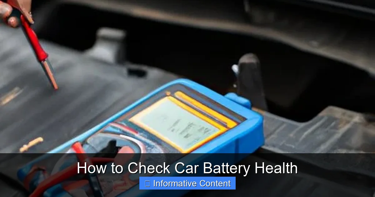 How to Check Car Battery Health