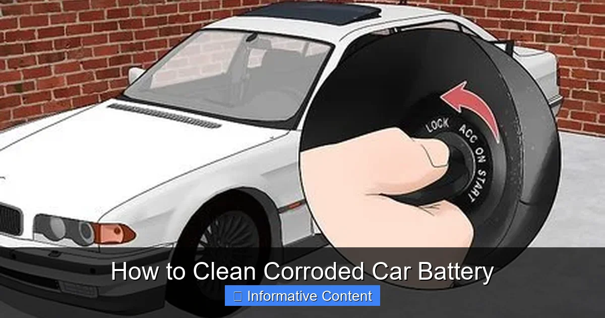 How to Clean Corroded Car Battery