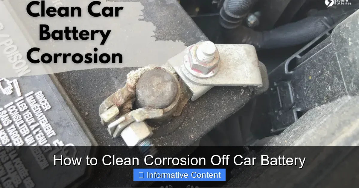 How to Clean Corrosion Off Car Battery