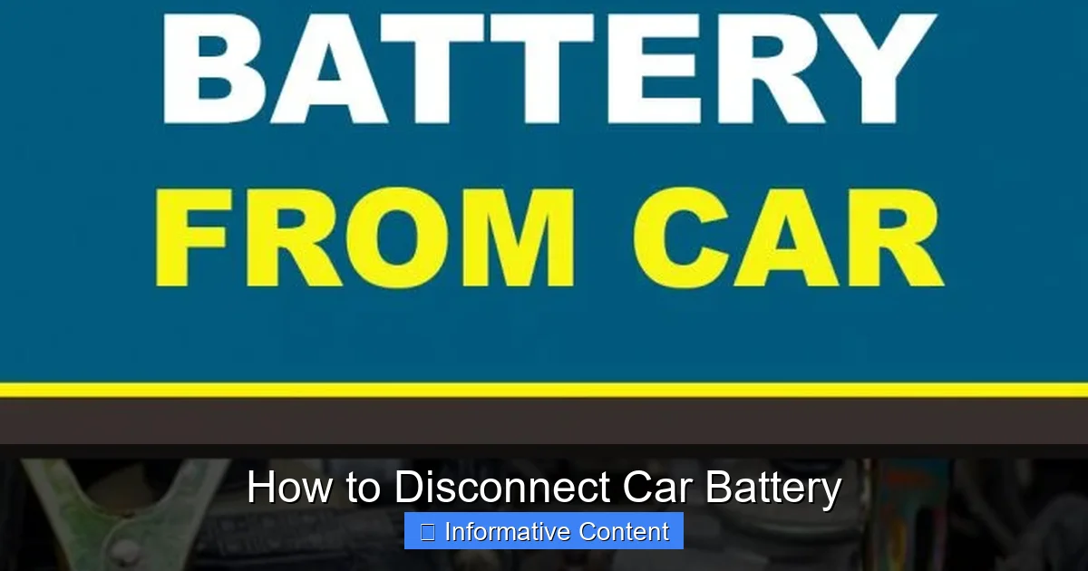 How to Disconnect Car Battery