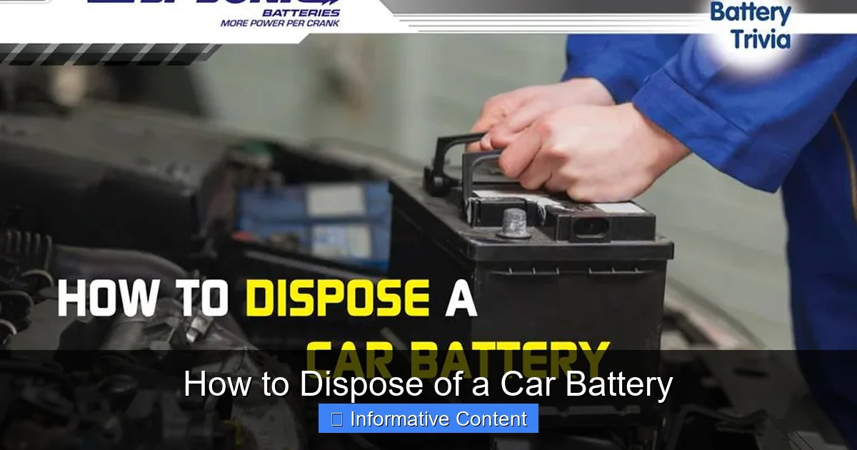 How to Dispose of a Car Battery