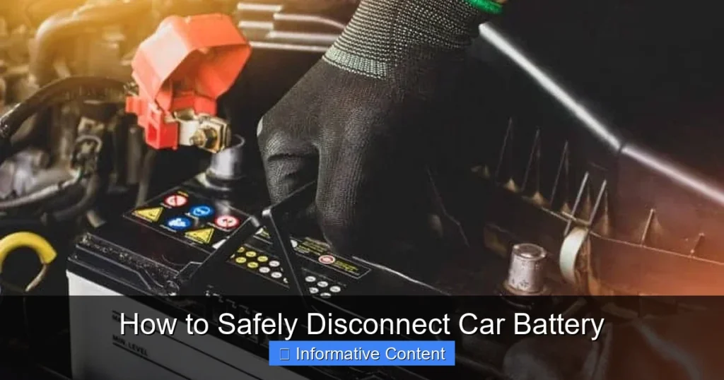 How to Safely Disconnect Car Battery
