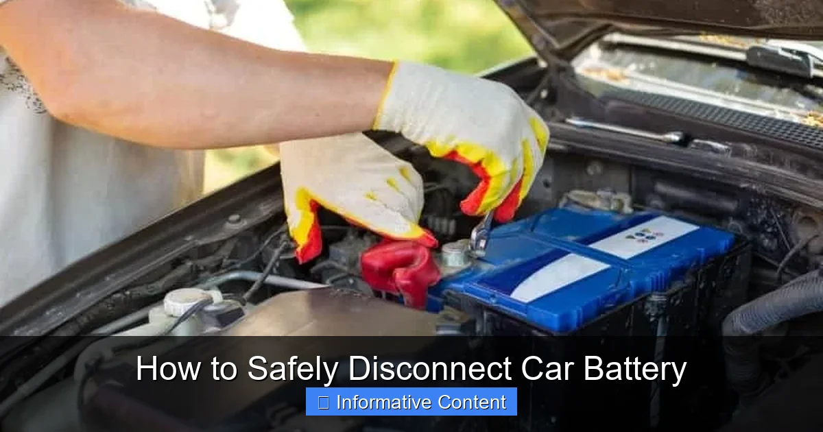 How to Safely Disconnect Car Battery