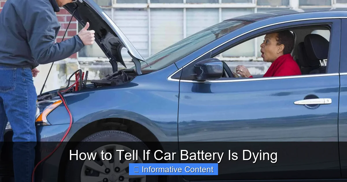 How to Tell If Car Battery Is Dying