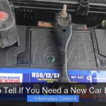 How to Tell If You Need a New Car Battery