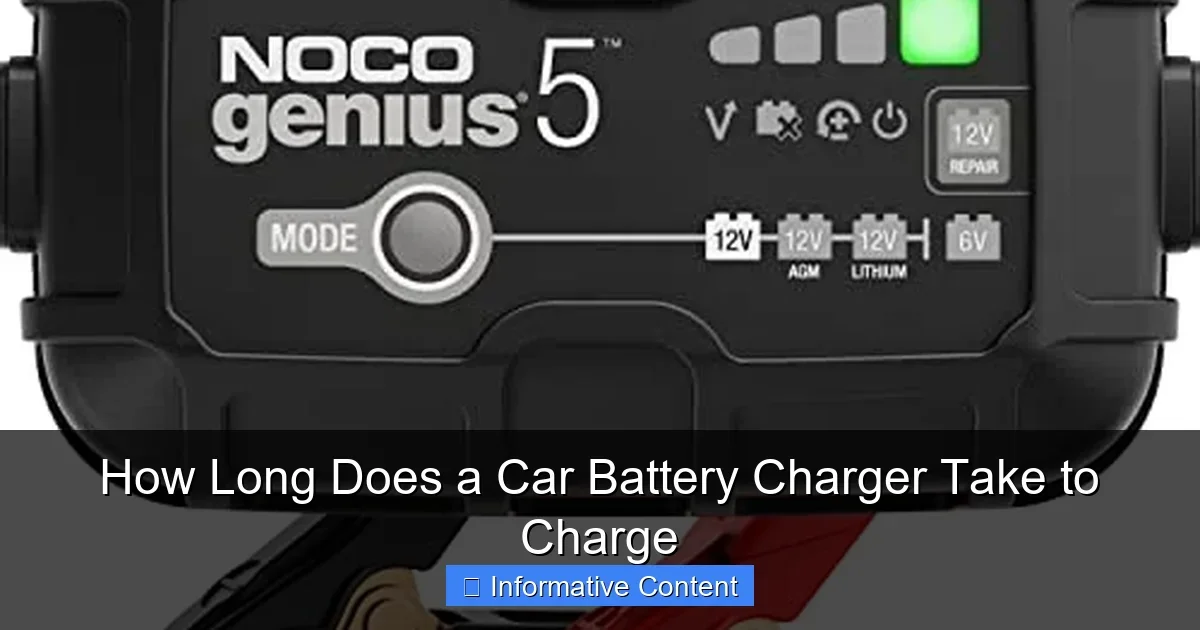 How Long Does a Car Battery Charger Take to Charge