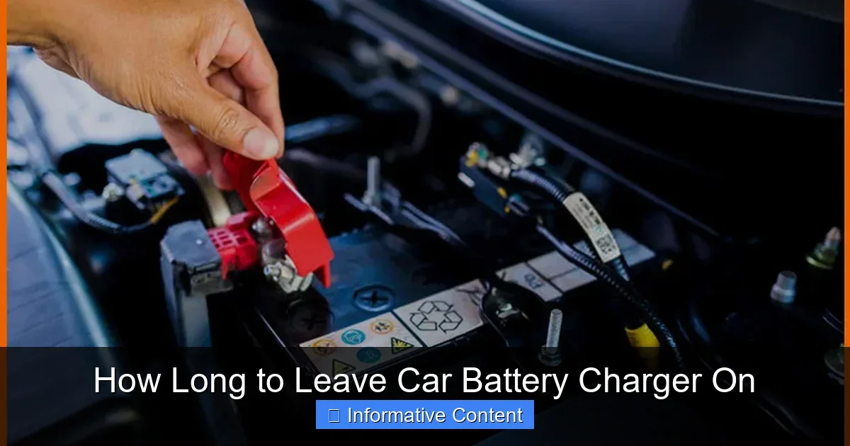 How Long to Leave Car Battery Charger On