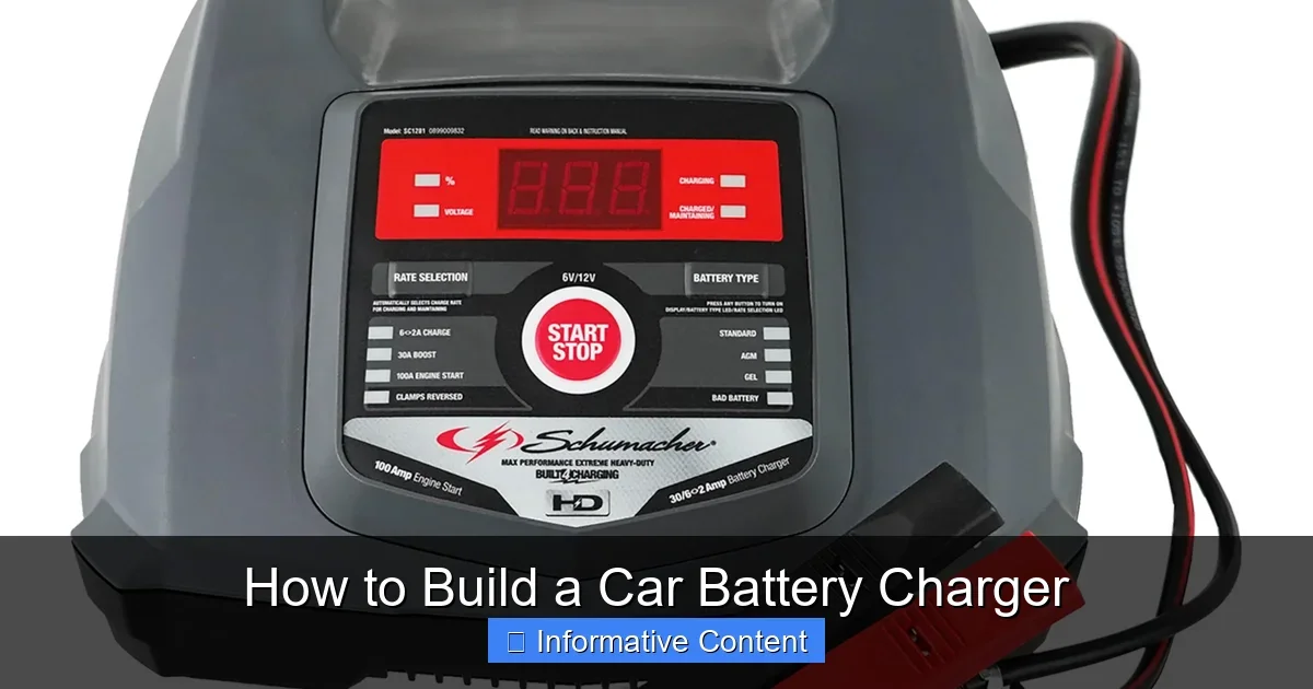 How to Build a Car Battery Charger