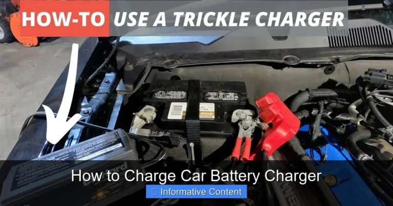 How to Charge Car Battery Charger