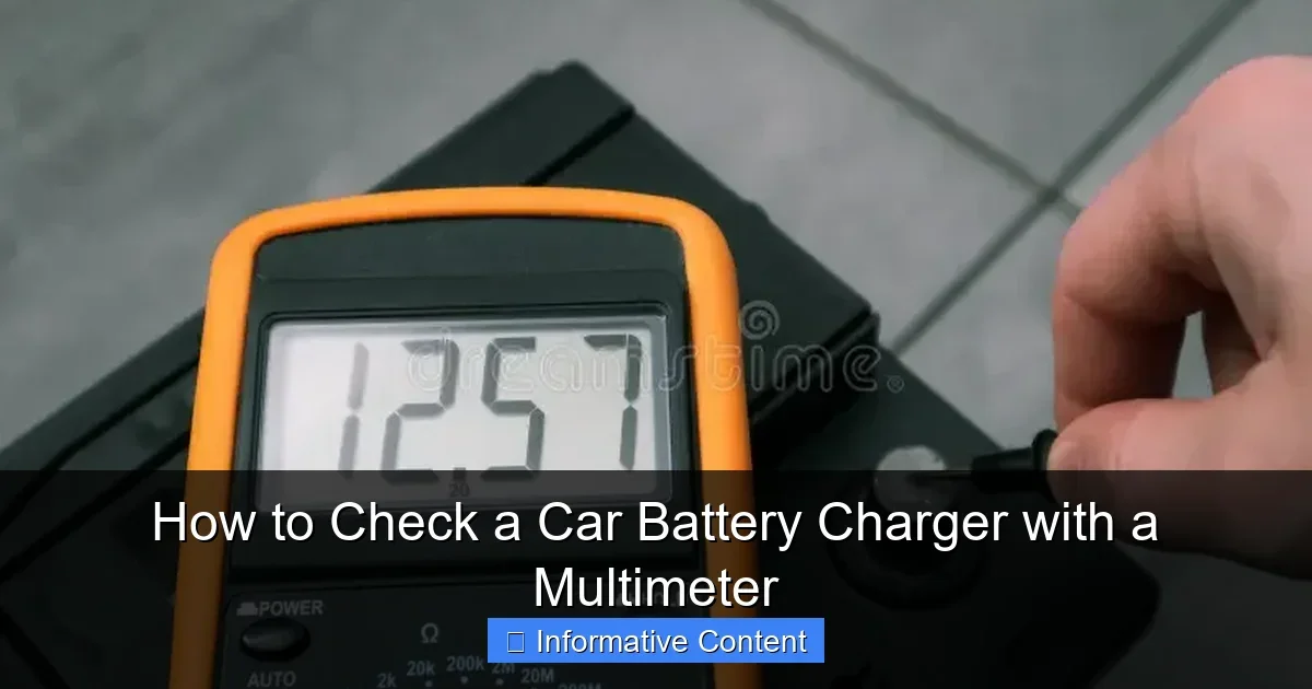 How to Check a Car Battery Charger with a Multimeter