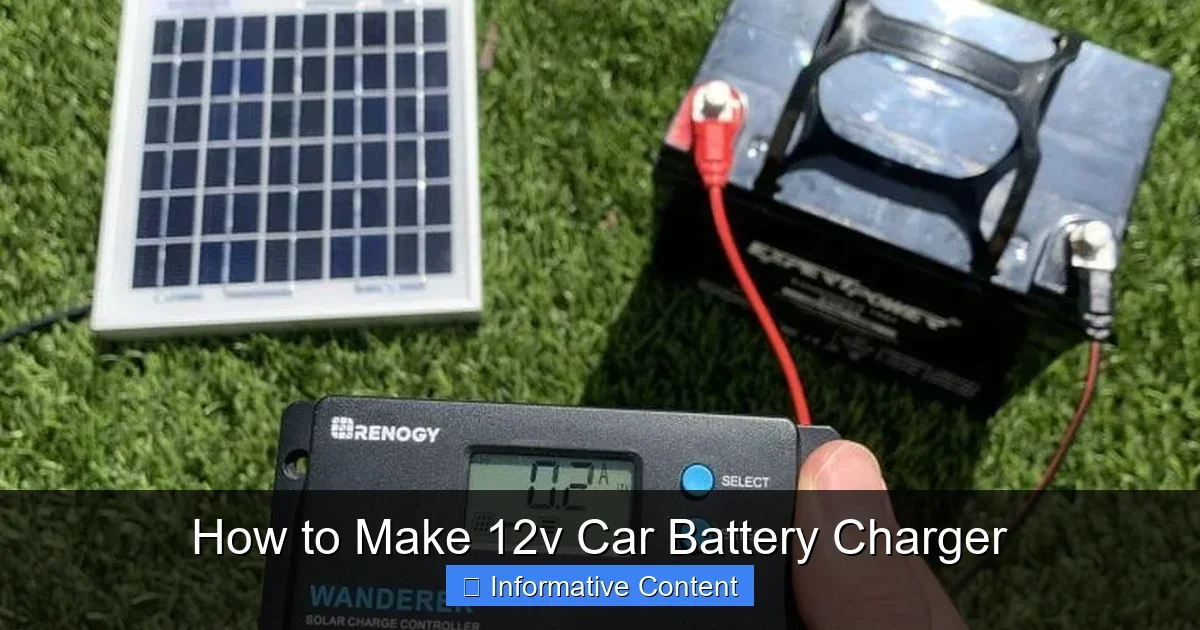How to Make 12v Car Battery Charger