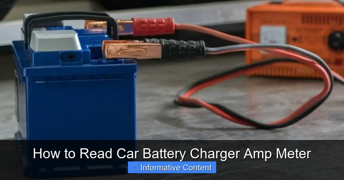 How to Read Car Battery Charger Amp Meter