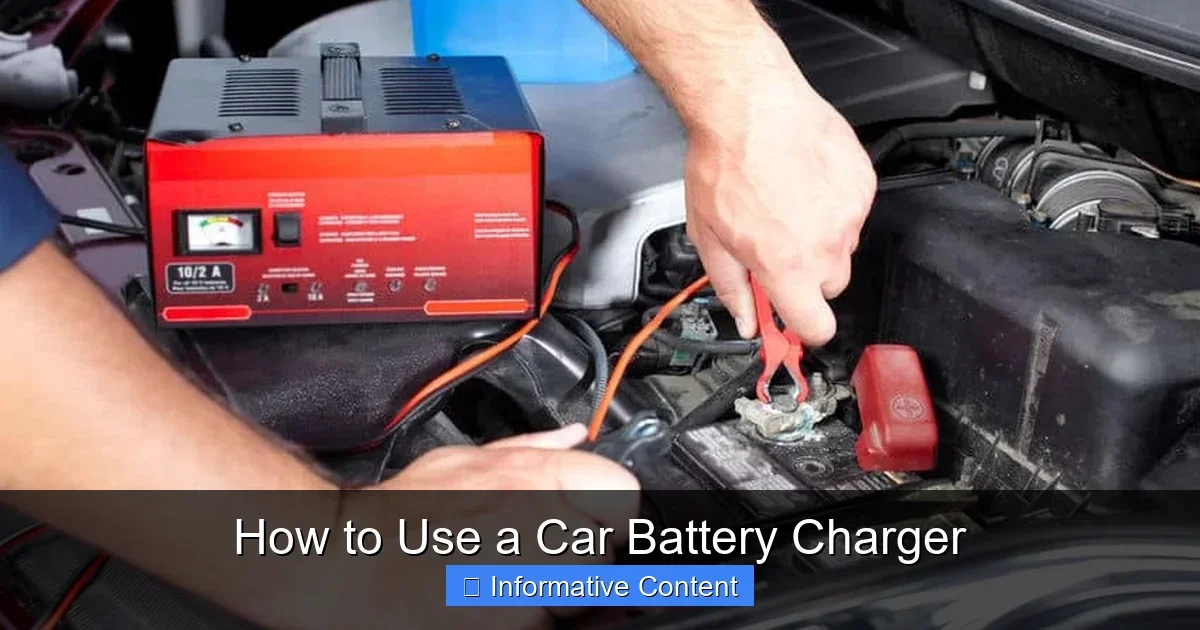 How to Use a Car Battery Charger