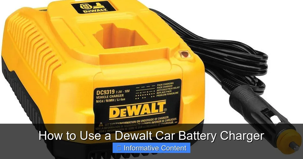 How to Use a Dewalt Car Battery Charger