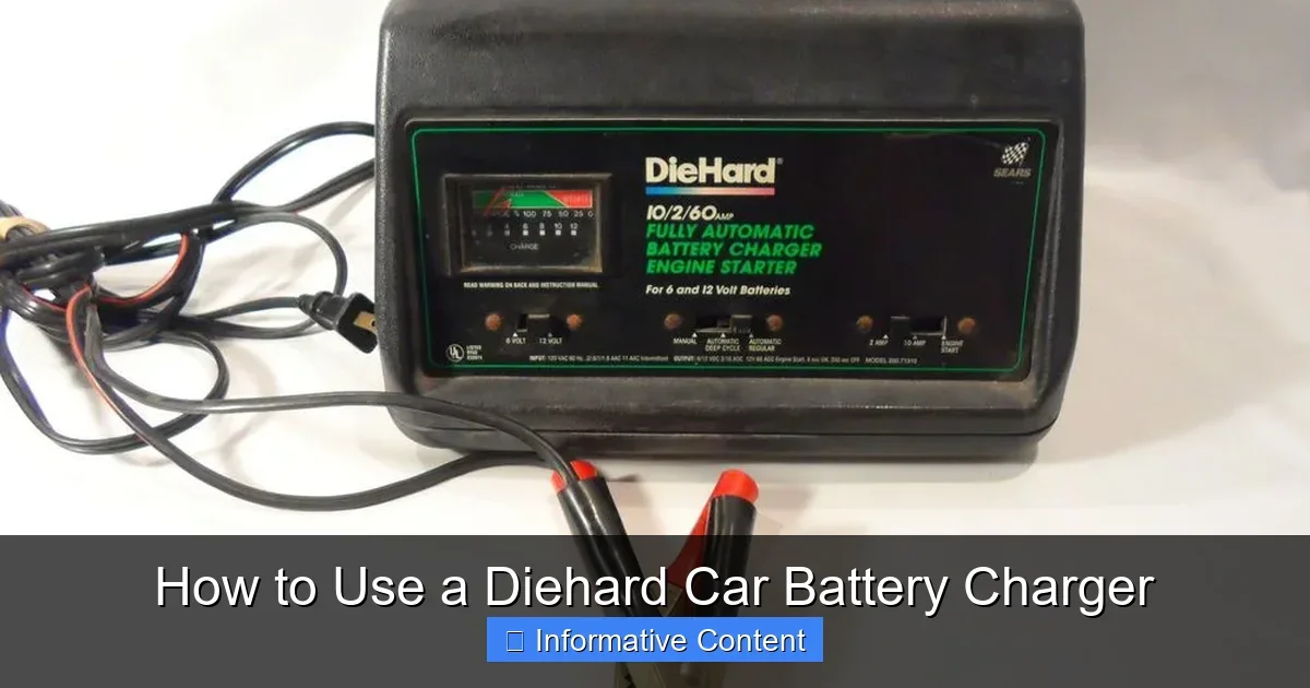 How to Use a Diehard Car Battery Charger