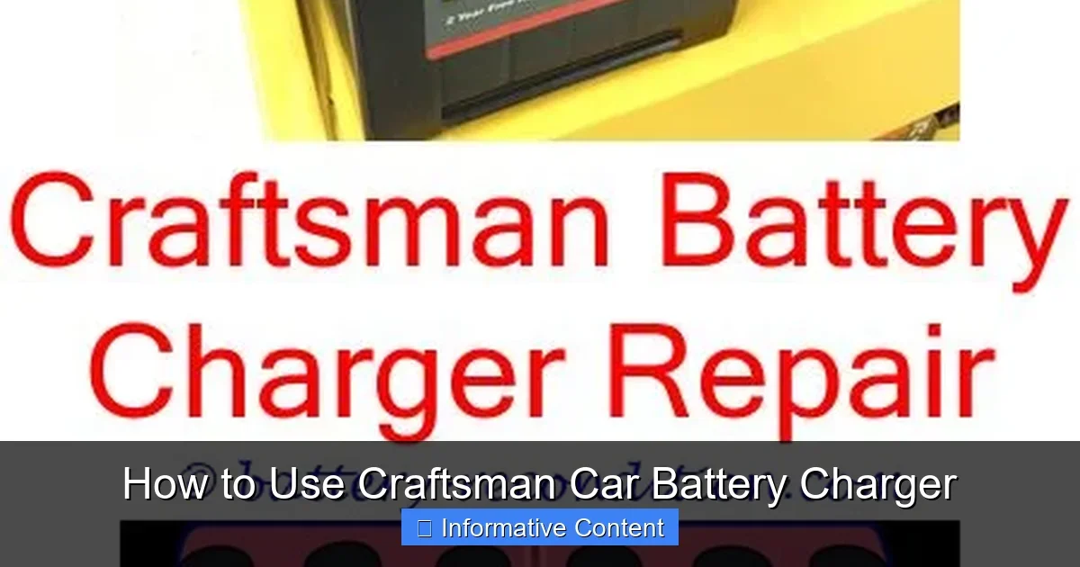 How to Use Craftsman Car Battery Charger