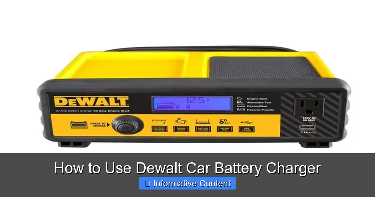 How to Use Dewalt Car Battery Charger