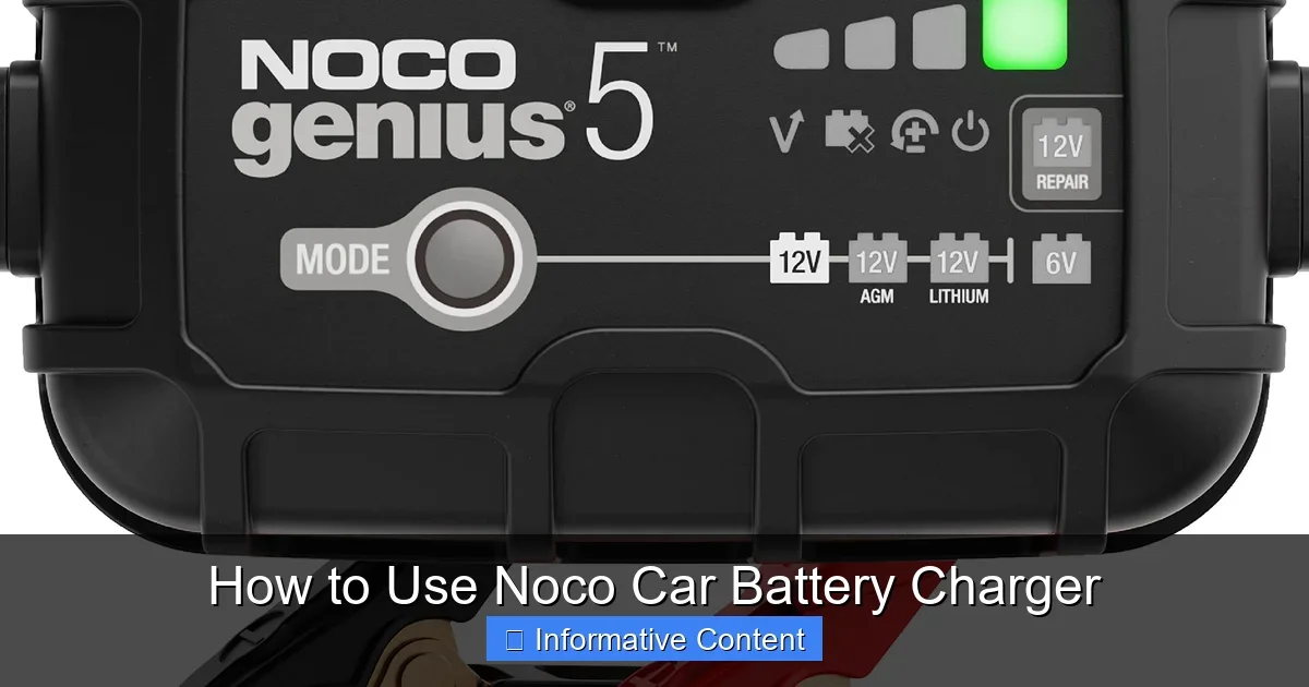 How to Use Noco Car Battery Charger