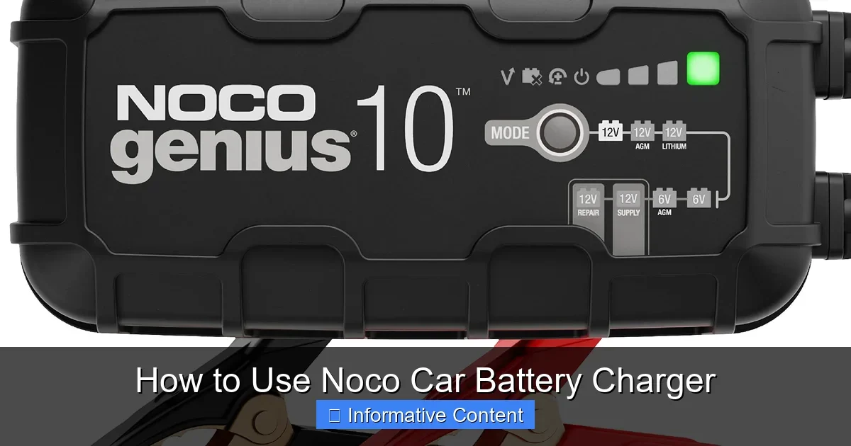 How to Use Noco Car Battery Charger