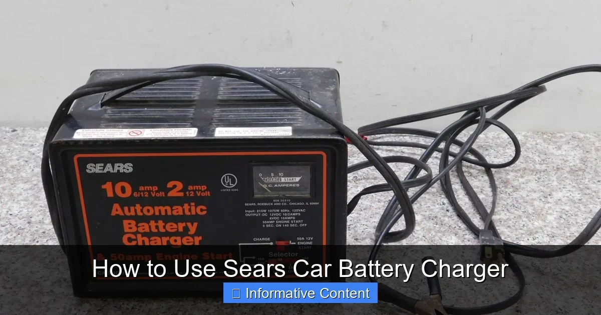 How to Use Sears Car Battery Charger