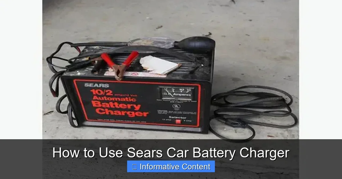 How to Use Sears Car Battery Charger