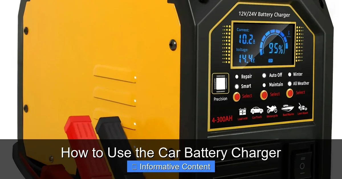 How to Use the Car Battery Charger