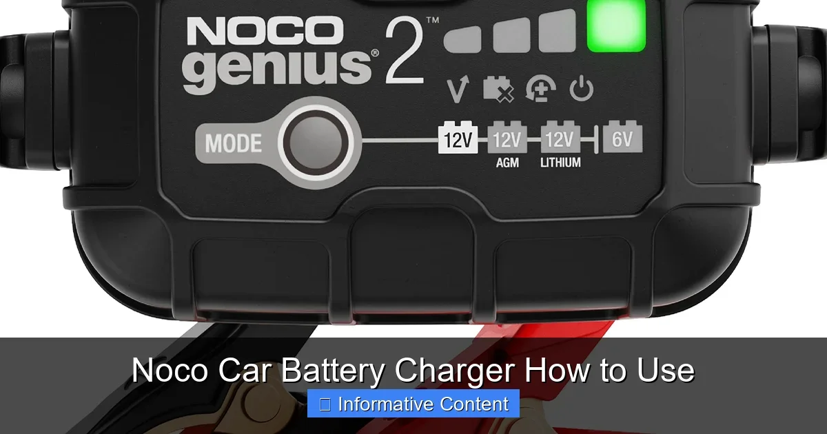 Noco Car Battery Charger How to Use
